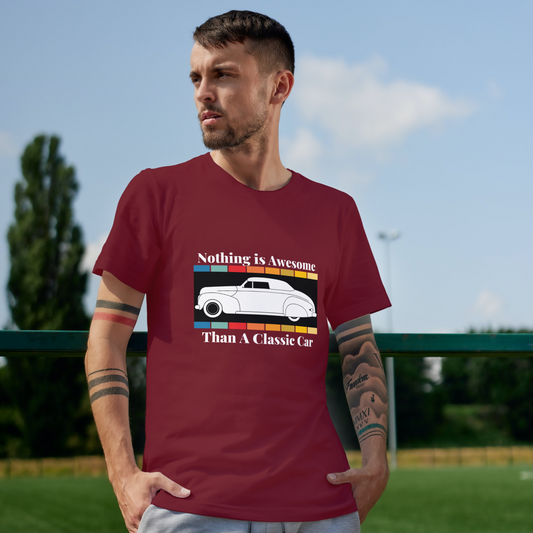 Nothing Is Awesome than A Classic Car Half Sleeves T-Shirt