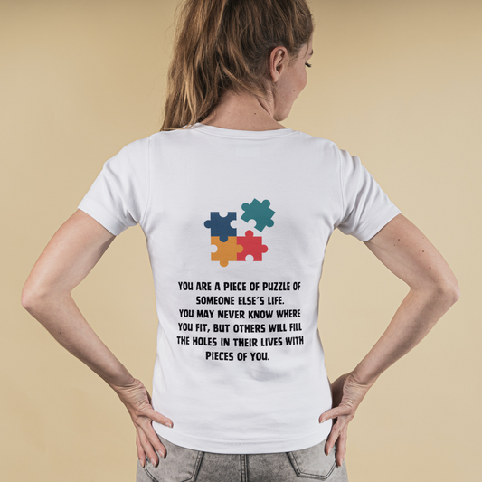 You are a Piece of Puzzle Front & Back Printed Half Sleeves T-Shirt