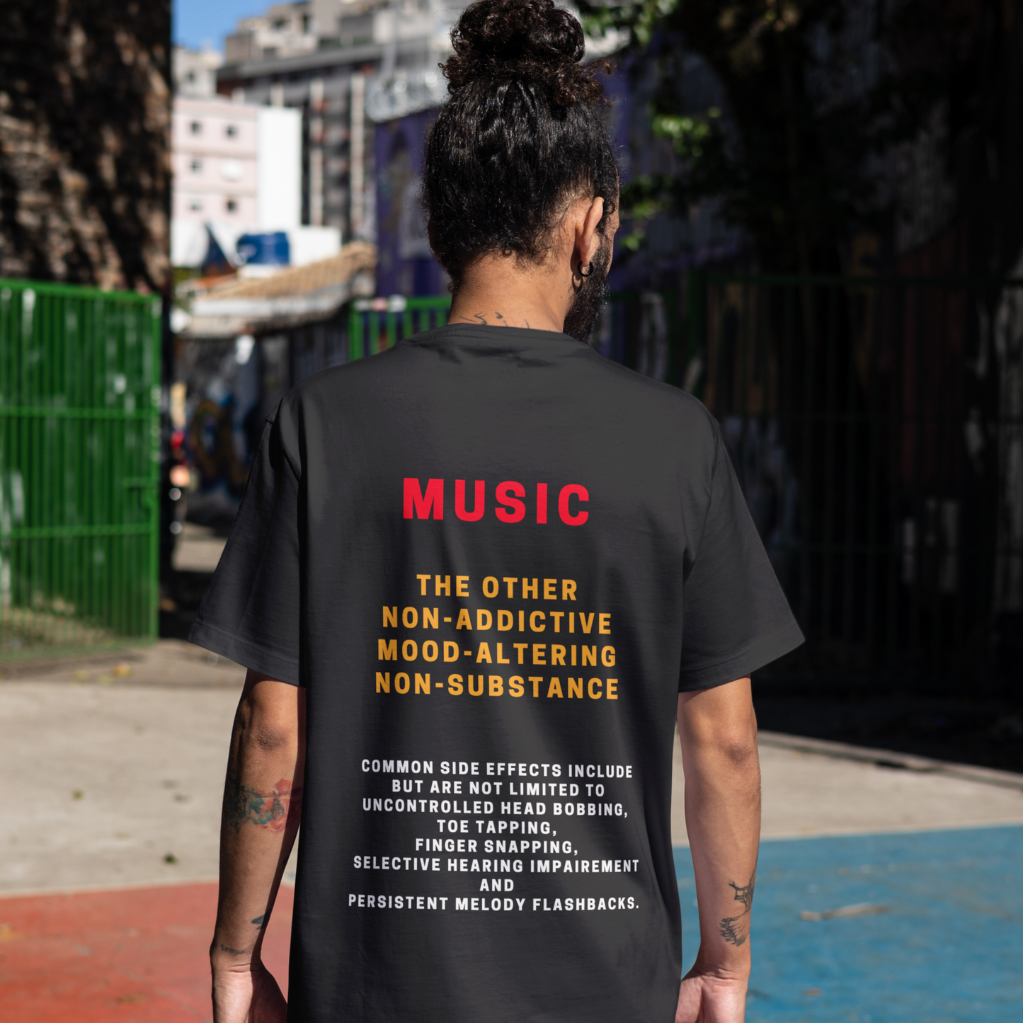 Music - Non Addictive, Mood Altering, Non Substance - Front & Back Printed Half Sleeves T-Shirt