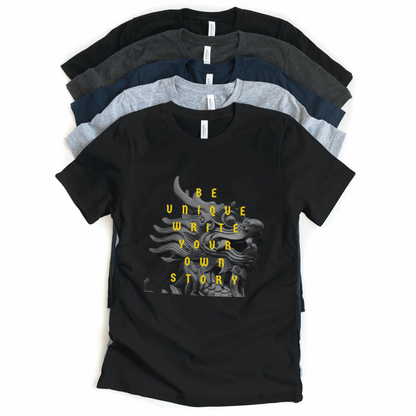 Be Unique Write Your Own Story Half Sleeves T-Shirt